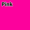 Pink